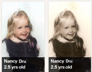 Left photo little Nancy Dru colorized and Righ photo of Nancy Dru in black and white
